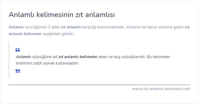 Anlamlı zıt anlamı ne?