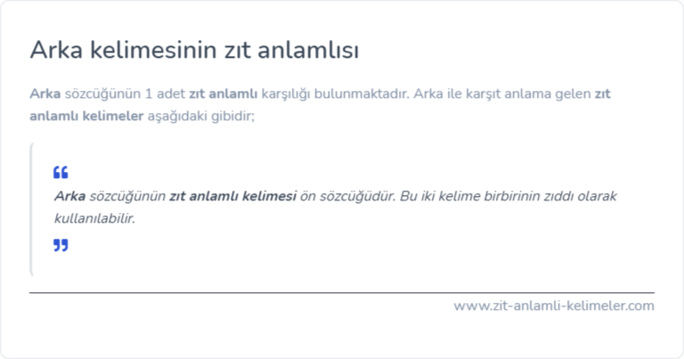 Arka kelimesinin zıt anlamı nedir?