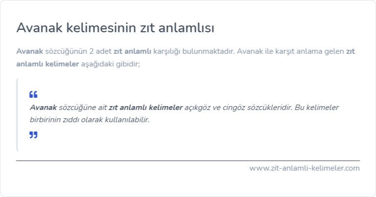 Avanak kelimesinin zıt anlamı