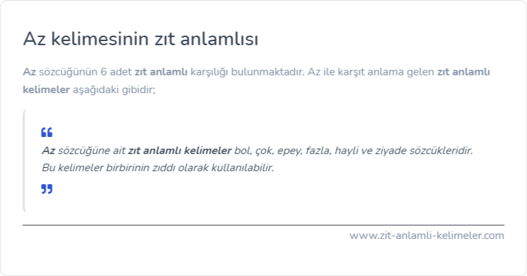 Az zıt anlamı nedir?