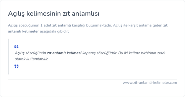 Açılış kelimesinin zıt anlamı