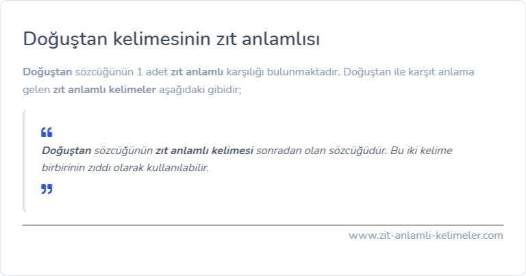 Doğuştan zıt anlamı ne?