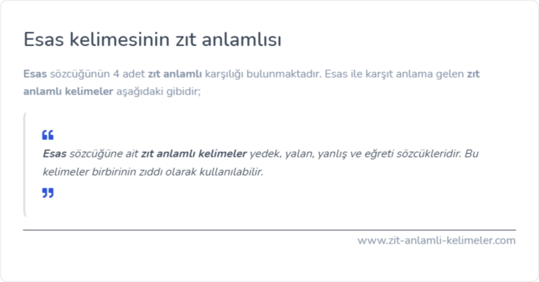 Esas kelimesinin zıt anlamı nedir?