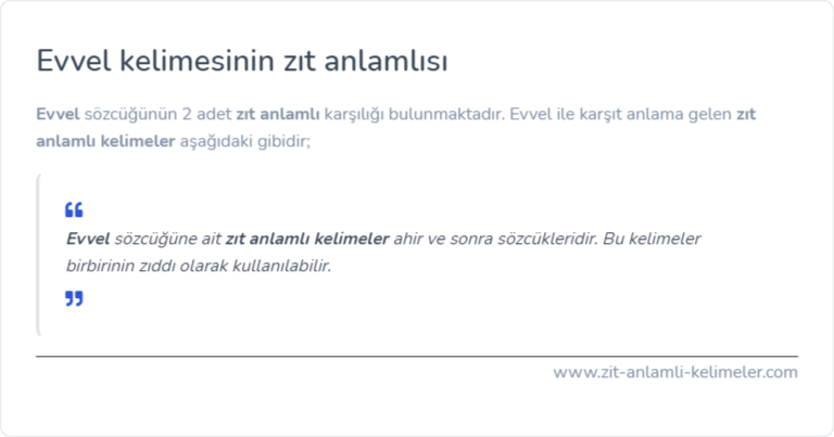 Evvel kelimesinin zıt anlamı