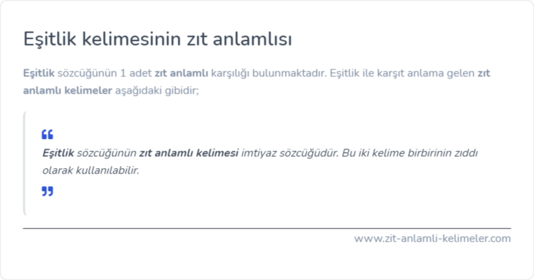 Eşitlik kelimesinin zıt anlamı ne?