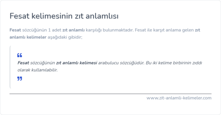 Fesat zıt anlamı