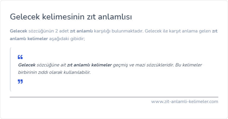 Gelecek zıt anlamı