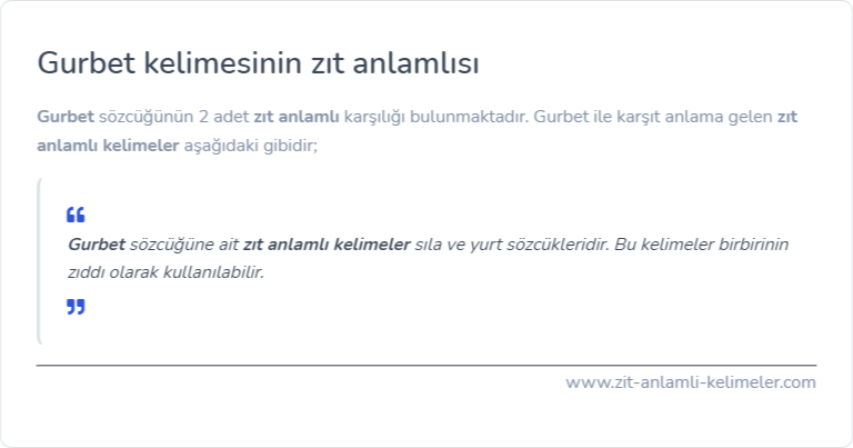 Gurbet kelimesinin zıt anlamı