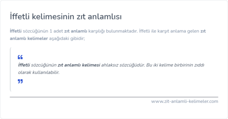 İffetli kelimesinin zıt anlamı nedir?