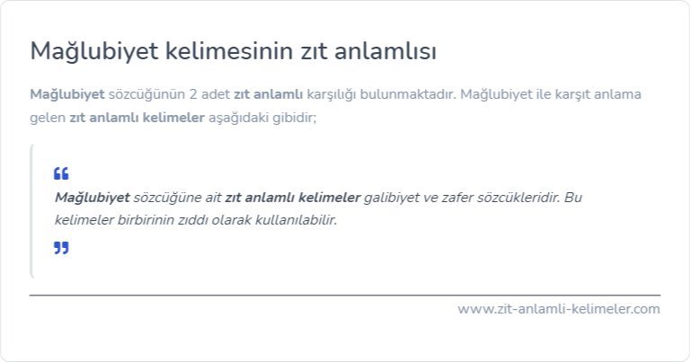 Mağlubiyet kelimesinin zıt anlamı