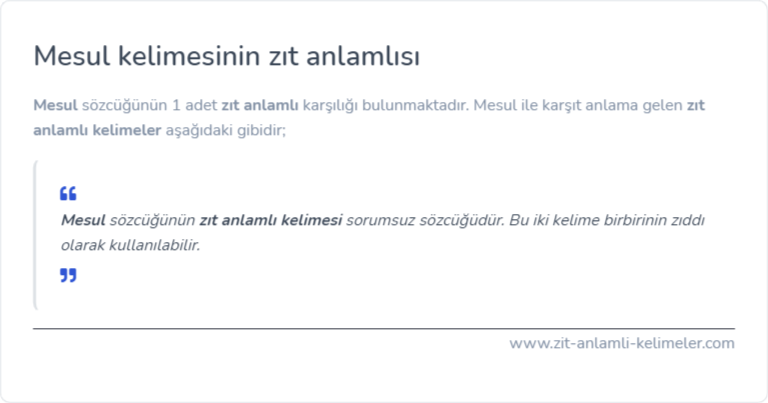 Mesul zıt anlamı