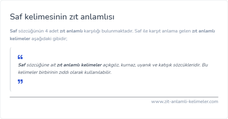 Saf zıt anlamı