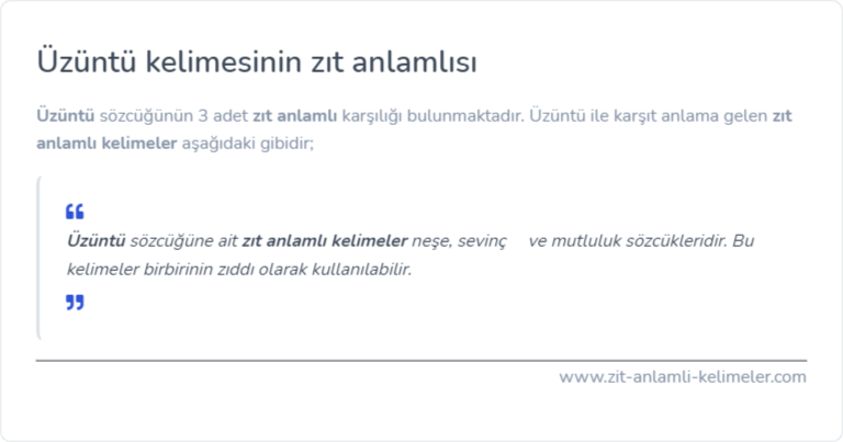 Üzüntü kelimesinin zıt anlamı