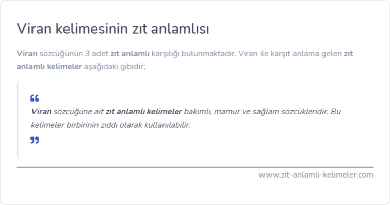 Viran kelimesinin zıt anlamı nedir?