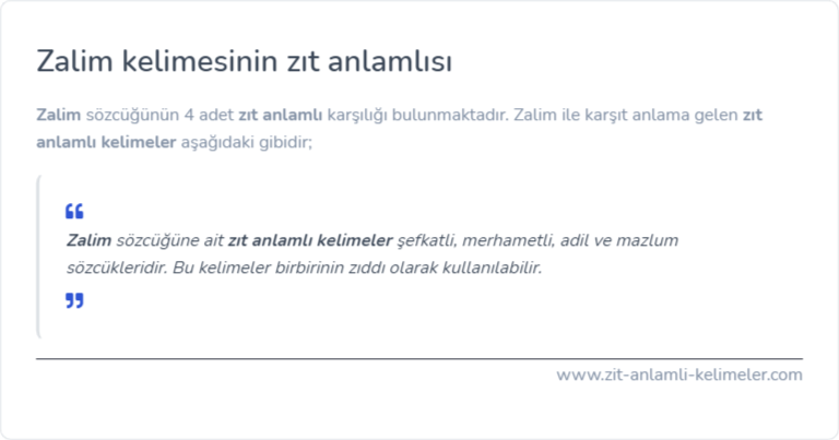 Zalim zıt anlamı